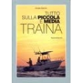 libro tutto sulla piccola e media traina